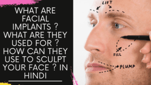 Read more about the article What are Facial Implants ? what are they used for ? How can they use to sculpt your face ?
